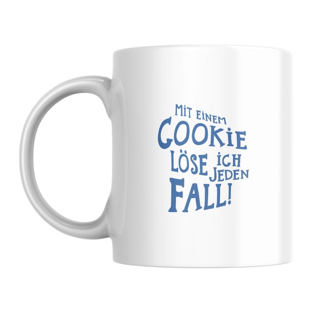 Mit einem Cookie löse ich jeden Fall II - Tasse Weiß
