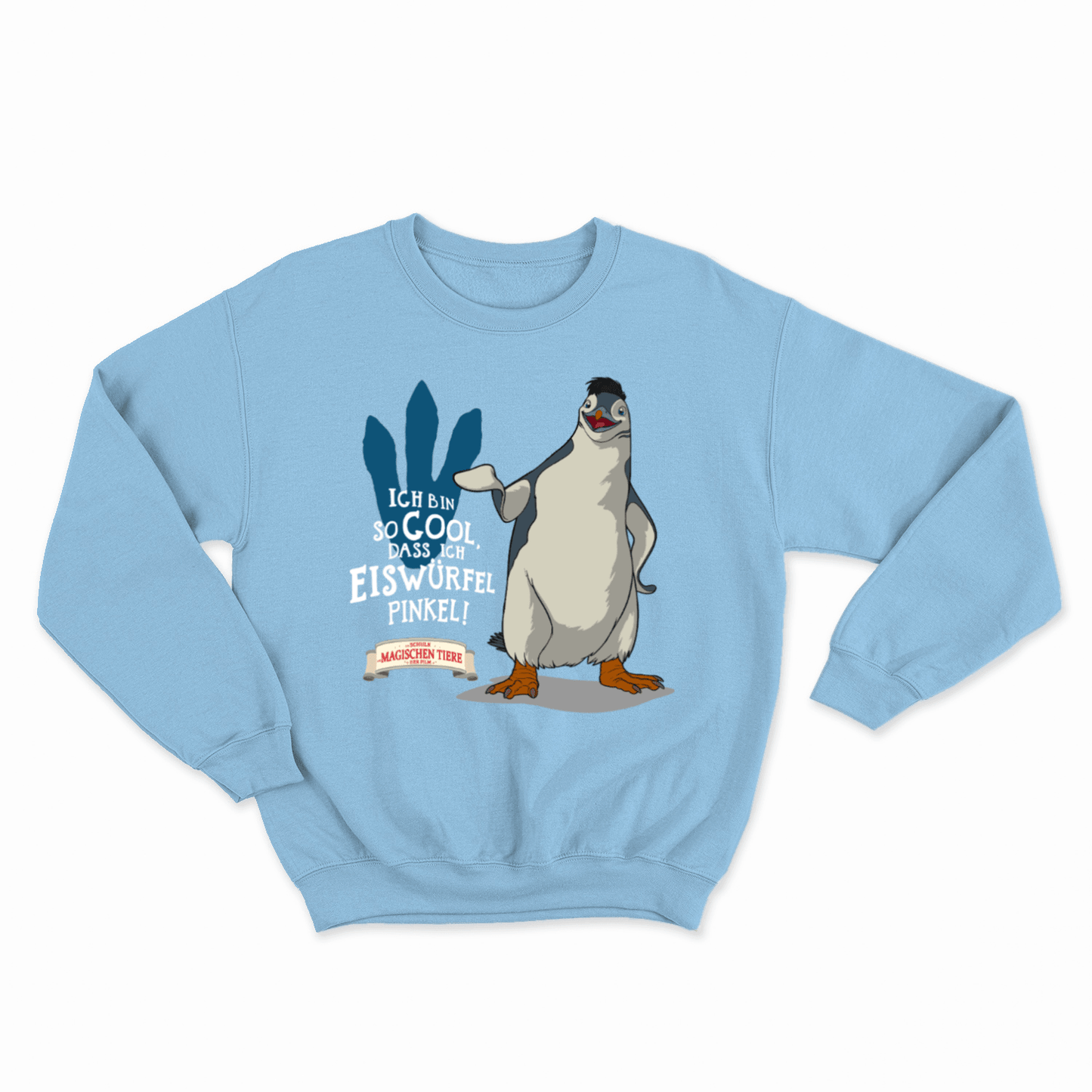 Ich bin so Cool, dass ich Eiswürfel pinkel! - Kids Sweatshirt - Die Schule der magischen Tiere - Offizieller Shop zum Film