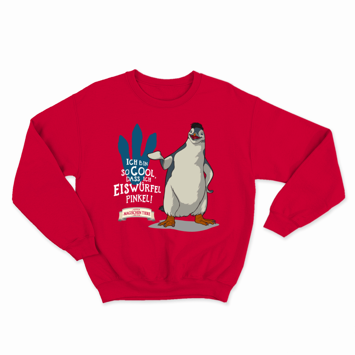 Ich bin so Cool, dass ich Eiswürfel pinkel! - Kids Sweatshirt - Die Schule der magischen Tiere - Offizieller Shop zum Film