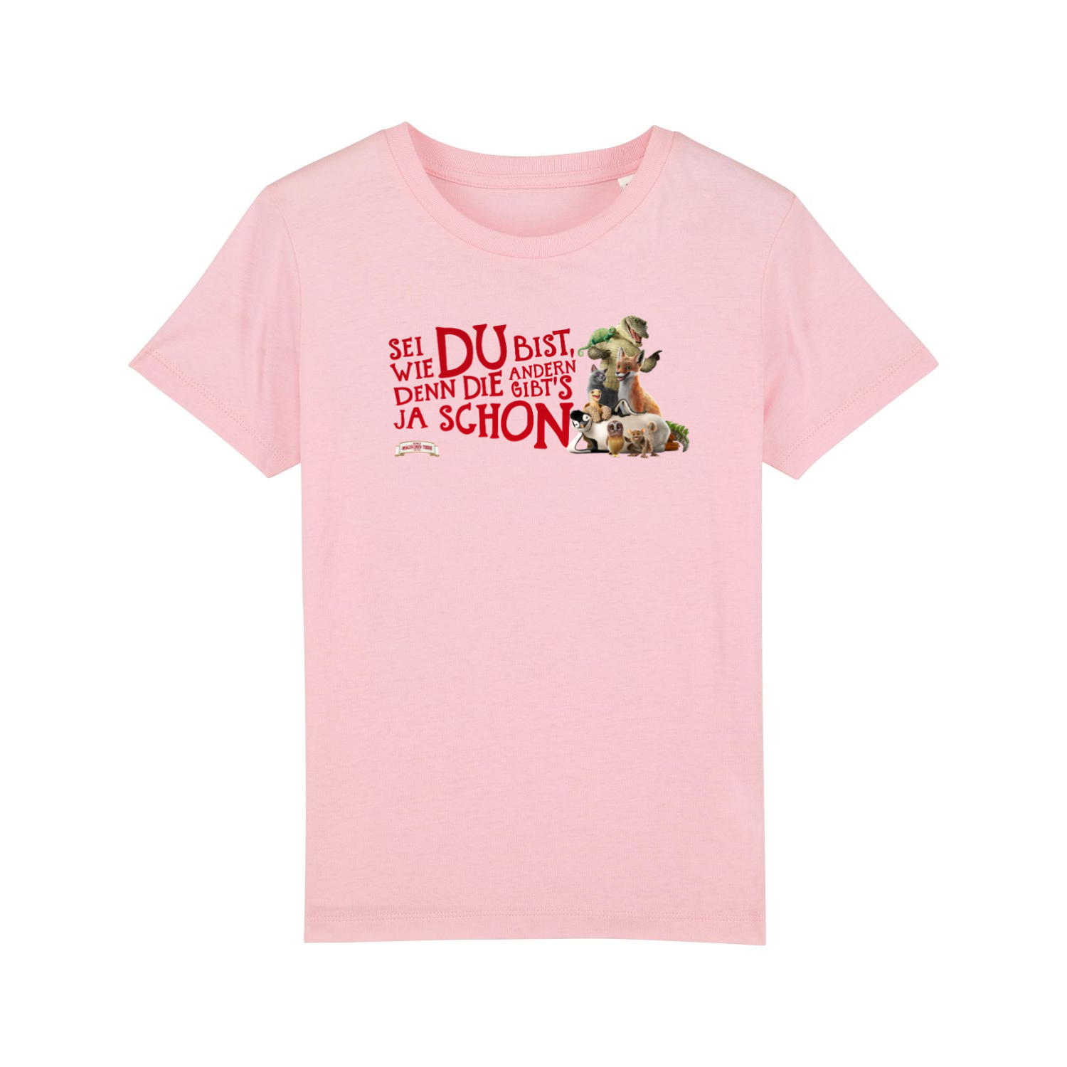 Sei wie du bist - Kids T-Shirt